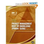 A Guide to the Project Management Body of Knowledge: (PMBOK Guide,4e)